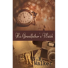 His Grandfather's Watch