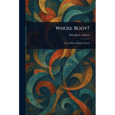 Whose Body?
