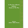 In the Line of Battle; Soldiers' Stories of the War