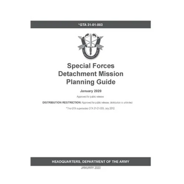 GTA 31-01-003 Special Forces Detachment Mission Planning Guide