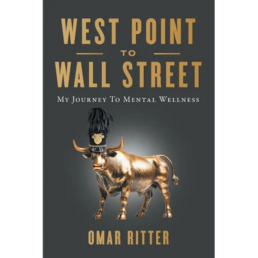 West Point to Wall Street: My Journey to Mental Wellness