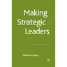 Making Strategic Leaders