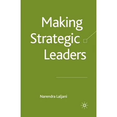 Making Strategic Leaders