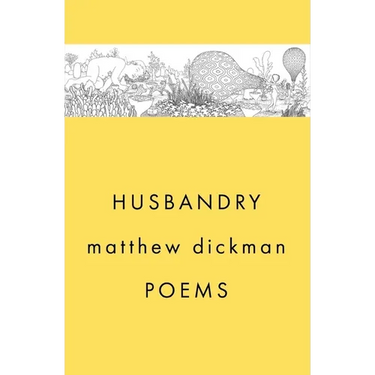 Husbandry: Poems