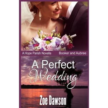 A Perfect Wedding