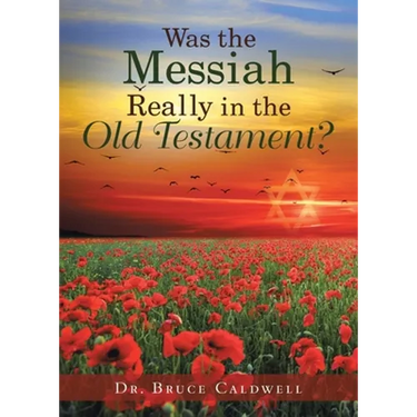 Was the Messiah Really in the Old Testament?