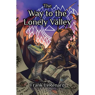 The Way to the Lonely Valley