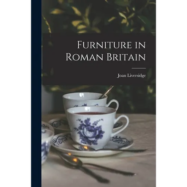Furniture in Roman Britain