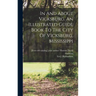 In And About Vicksburg. An Illustrated Guide Book To The City Of Vicksburg, Mississippi