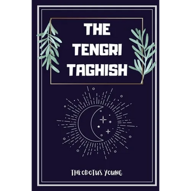 The Tengri Taghish