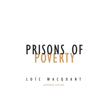 Prisons of Poverty: Volume 23