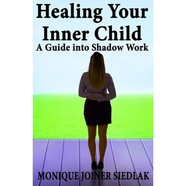Healing Your Inner Child: A Guide into Shadow Work