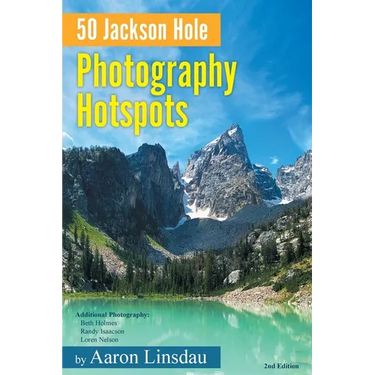 50 Jackson Hole Photography Hotspots: A Guide for Photographers and Wildlife Enthusiasts