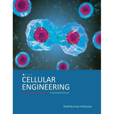 Cellular Engineering: A Laboratory Manual
