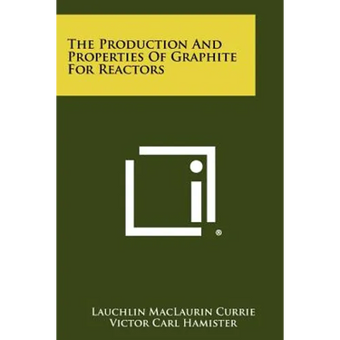 The Production And Properties Of Graphite For Reactors
