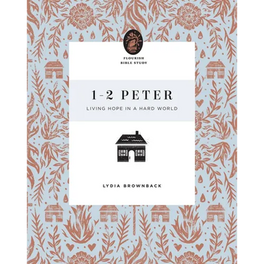 1-2 Peter: Living Hope in a Hard World