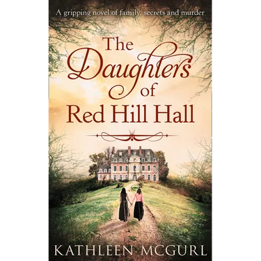 The Daughters Of Red Hill Hall
