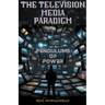 The Television Media Paradigm