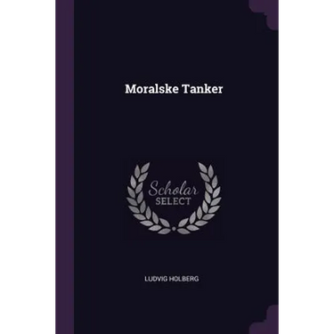 Moralske Tanker
