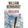 Twisted Justice