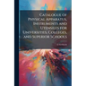 Catalogue of Physical Apparatus, Instruments and Utensiles for Universities, Colleges, and Superior Schools