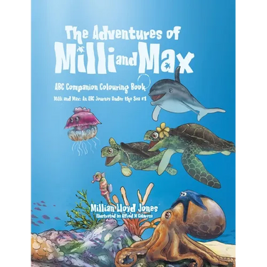 The Adventures of Milli and Max: ABC Companion Colouring Book