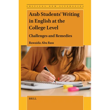 Arab Students' Writing in English at the College Level: Challenges and Remedies
