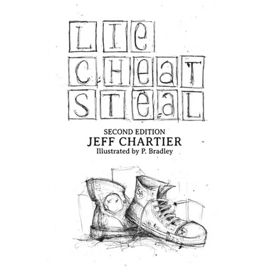 Lie Cheat Steal