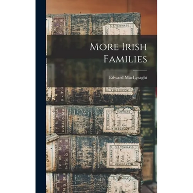 More Irish Families