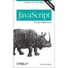JavaScript Pocket Reference: Activate Your Web Pages