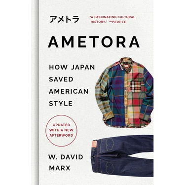 Ametora: How Japan Saved American Style