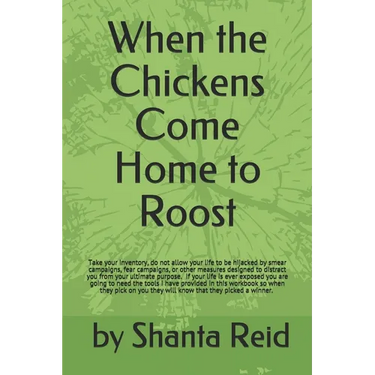 When the Chickens Come Home to Roost