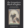 The Forgotten Black Knights: the Story of Sir Morien and Black Roman London