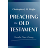 Preaching the Old Testament: Sweeter than Honey