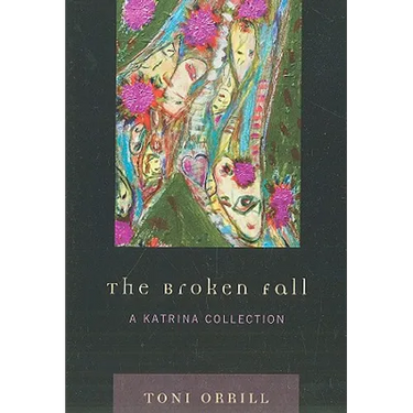 Broken Fall: A Katrina Collection