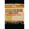 Where Brooklyn At?