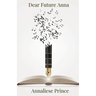 Dear Future Anna