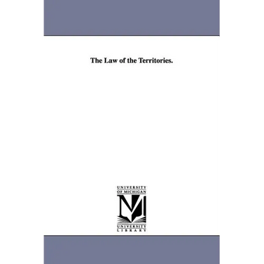 The Law of the Territories.