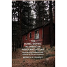 The Rural Gothic in American Popular Culture: Backwoods Horror and Terror in the Wilderness