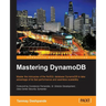 Mastering Dynamodb