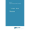 Z Transform Theory and Applications