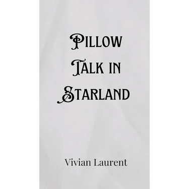 Pillow Talk in Starland