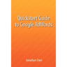 Quickstart Guide To Google AdWords