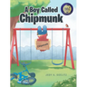 A Boy Called Chipmunk