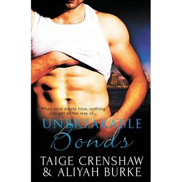 Unbreakable Bonds