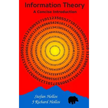 Information Theory: A Concise Introduction