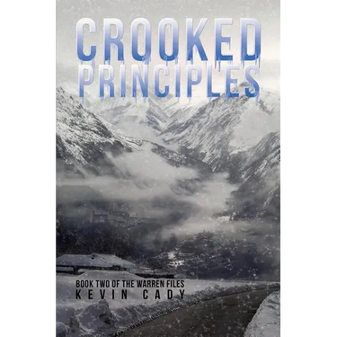 Crooked Principles: Book Two of The Warren Files