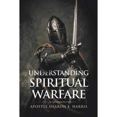 Understanding Spiritual Warfare