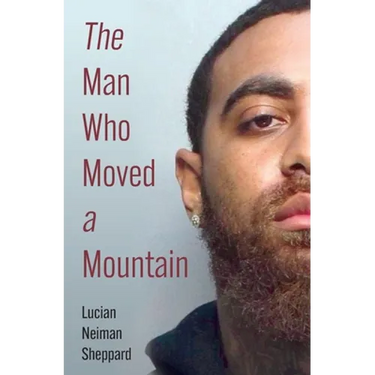 The Man Who Moved a Mountain