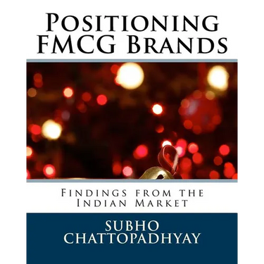 Positioning FMCG Brands: Findings from the Indian Market